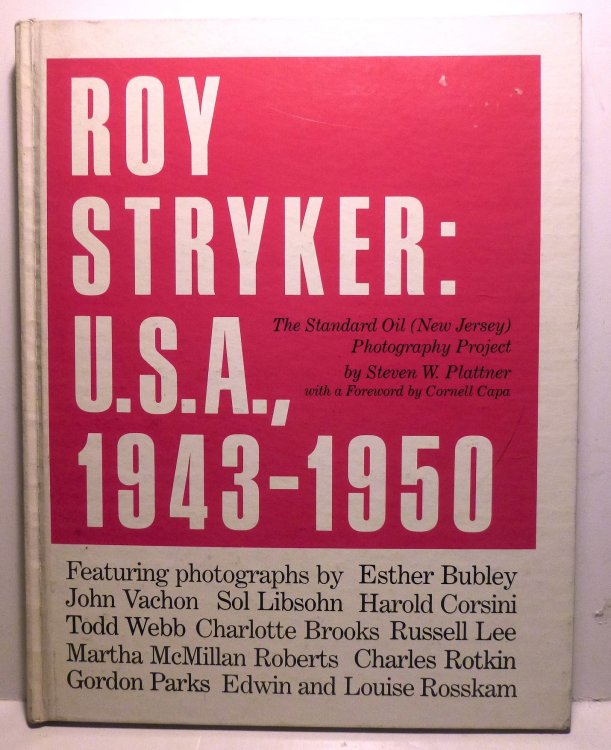 Roy Stryker: U.S.A., 1943-1950
