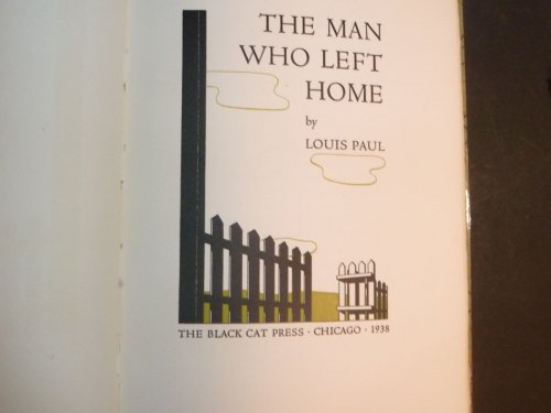 the man who left home