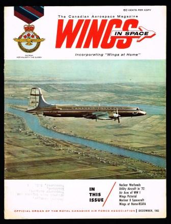 Wings in Space: Official Organ of the RCAF Association: December, 1962