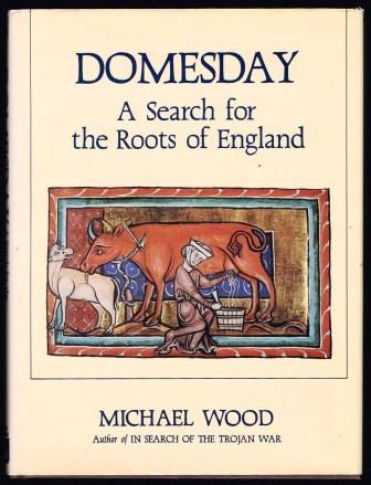 Domesday: A Search for the Roots of England