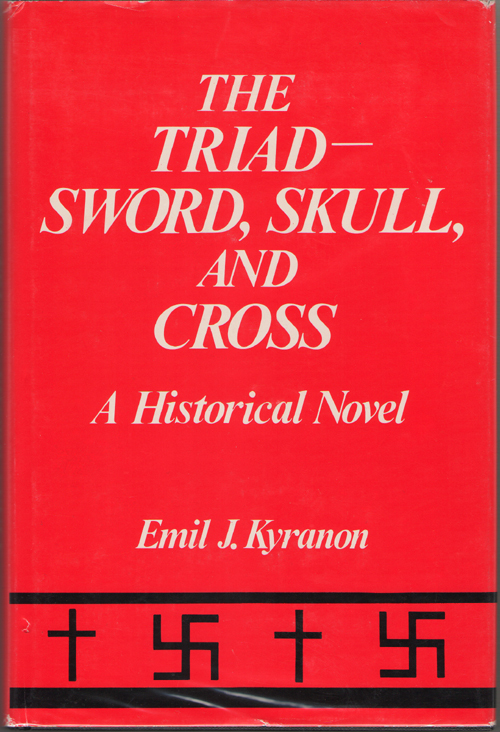 The Triad - Sword, Skull, And Cross A Historical Novel