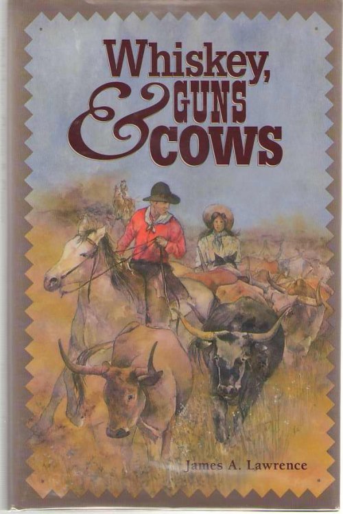 Image for Whiskey, Guns and Cows Whiskey, Guns and Cows