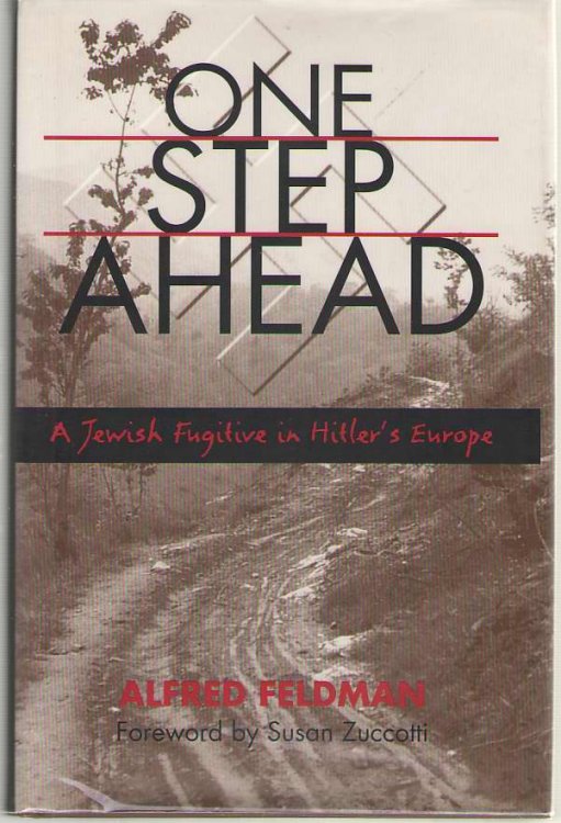 One Step Ahead; A Jewish Fugitive in Hitler's Europe