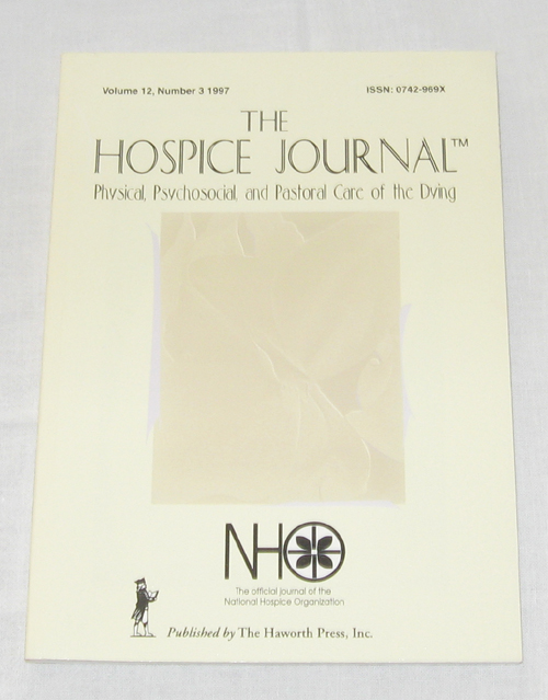 Image for The Hospice Journal Physical, Psychosocial, and Pastoral Care of the Dying, Volume 12, No. 3 1997 The Hospice Journal Physical, Psychosocial, and Pastoral Care of the Dying, Volume 12, No. 3 1997