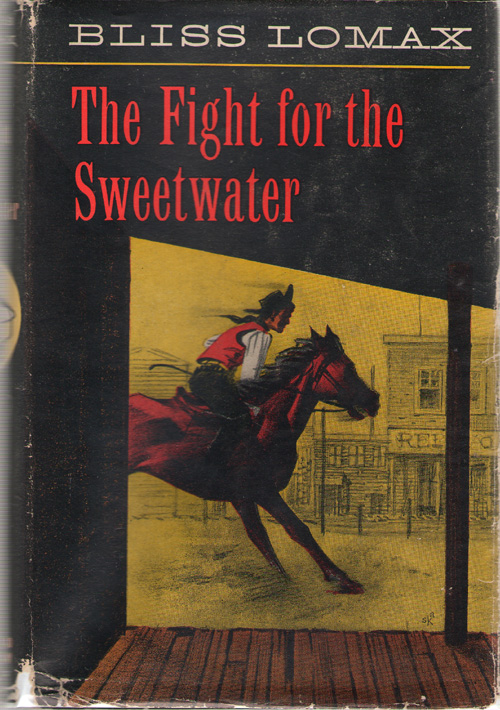 Image for The Fight For The Sweetwater The Fight For The Sweetwater