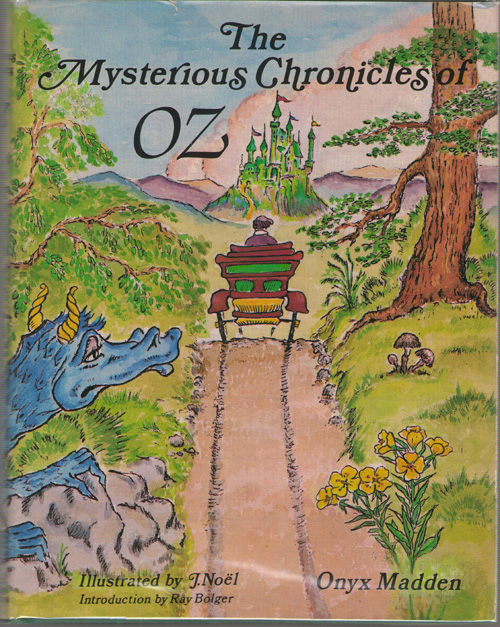 Image for The Mysterious Chronicles Of Oz Or the Travels of Ozma and the Sawhorse The Mysterious Chronicles Of Oz Or the Travels of Ozma and the Sawhorse