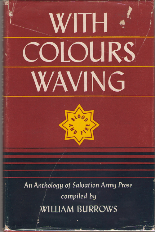 With Colours Waving; An Anthology of Salvation Army Prose