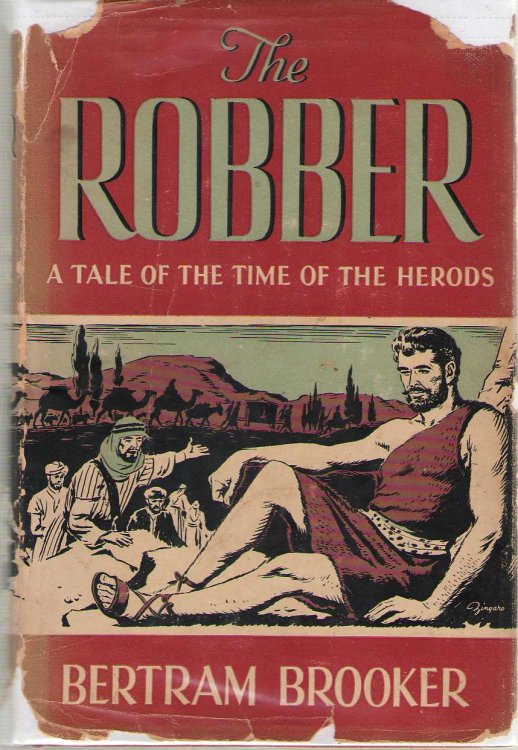 The Robber; A Tale of the Time of the Herods