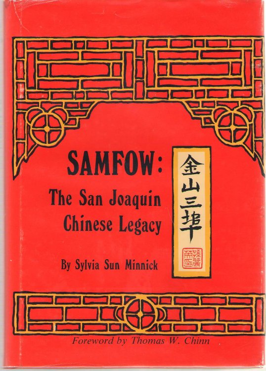 Samfow The San Joaquin Chinese Legacy