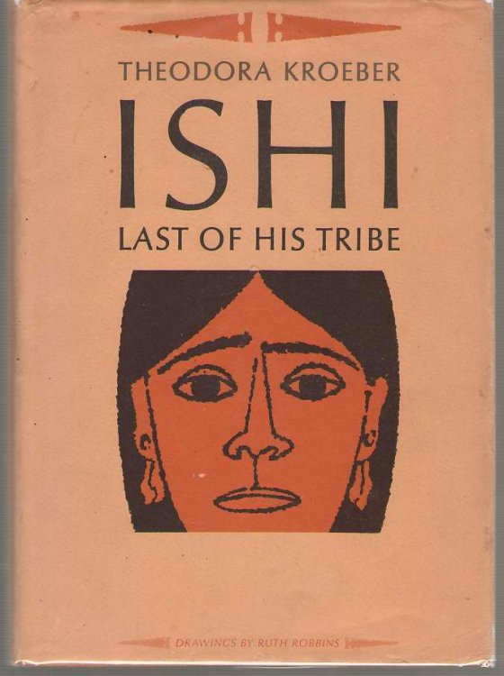 Image for Ishi; Last of His Tribe Ishi; Last of His Tribe