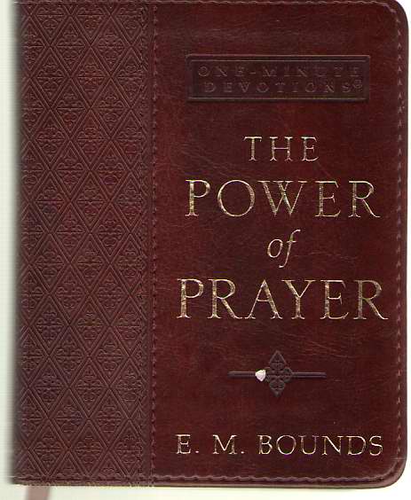 The Power of Prayer One-Minute Devotions