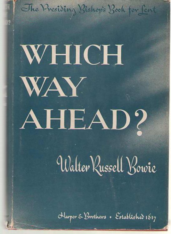 Image for Which Way Ahead The Presiding Bishop's Book for 1943 Which Way Ahead The Presiding Bishop's Book for 1943
