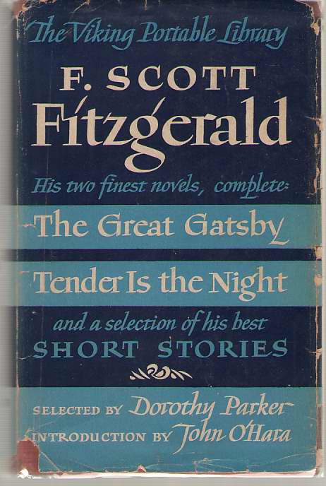 The Viking Portable Library; F. Scott Fitzgerald: the Great Gatsby and Tender is the Night