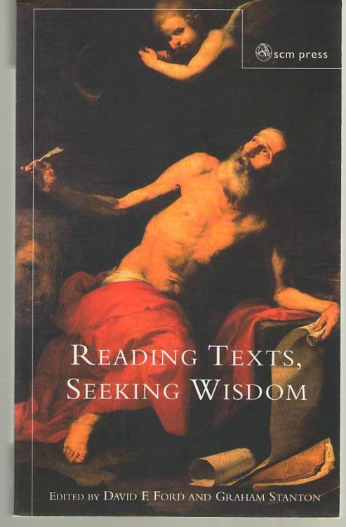 Image for Reading Texts, Seeking Wisdom Reading Texts, Seeking Wisdom