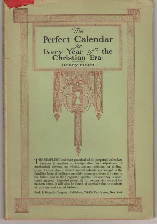 The Perfect Calendar for Every Year of the Christian Era