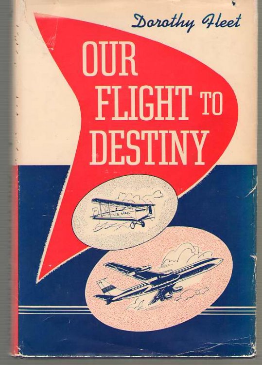 Image for Our Flight to Destiny Our Flight to Destiny