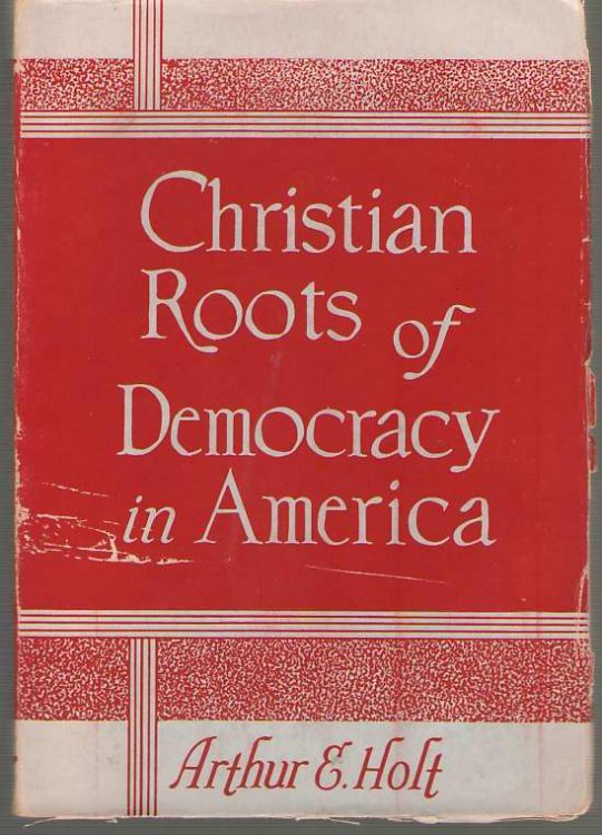 Image for Christian Roots of Democracy in America Christian Roots of Democracy in America