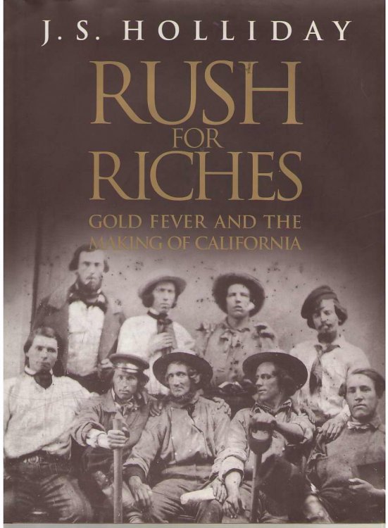Image for Rush for Riches Gold Fever and the Making of California Rush for Riches Gold Fever and the Making of California