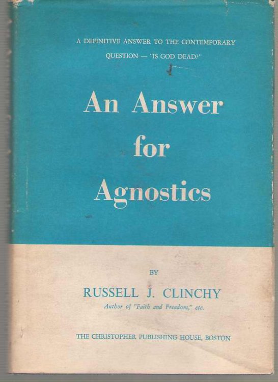 Image for An Answer for Agnostics An Answer for Agnostics