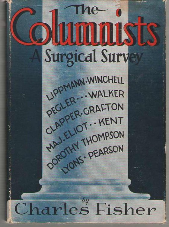 Image for The Columnists A Surgical Survey The Columnists A Surgical Survey