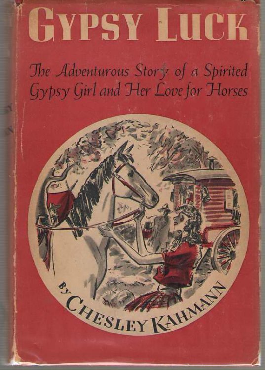 Image for Gypsy Luck The Adventurous Story of a Spirited Gypsy Girl and Her Love for Horses Gypsy Luck The Adventurous Story of a Spirited Gypsy Girl and Her Love for Horses