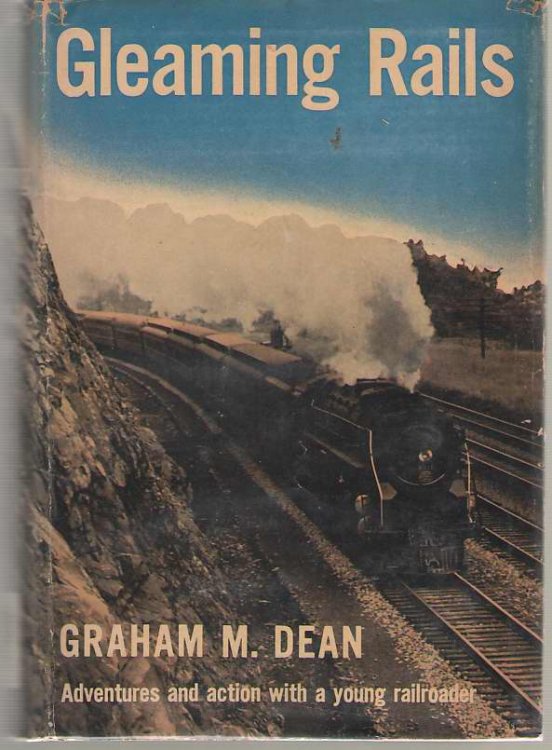 Image for Gleaming Rails Adventures and Action with a Young Railroader Gleaming Rails Adventures and Action with a Young Railroader