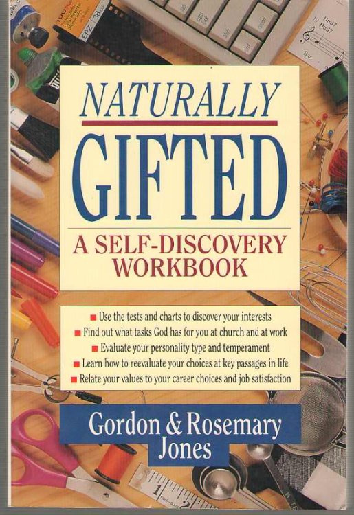 Image for Naturally Gifted A Self-Discovery Workbook Naturally Gifted A Self-Discovery Workbook
