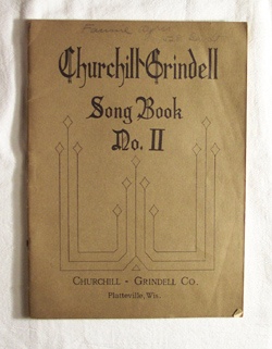 Image for Churchill Grindell Song Book - No II Contains Songs for the Primary and Intermediate Grades Churchill Grindell Song Book - No II Contains Songs for the Primary and Intermediate Grades