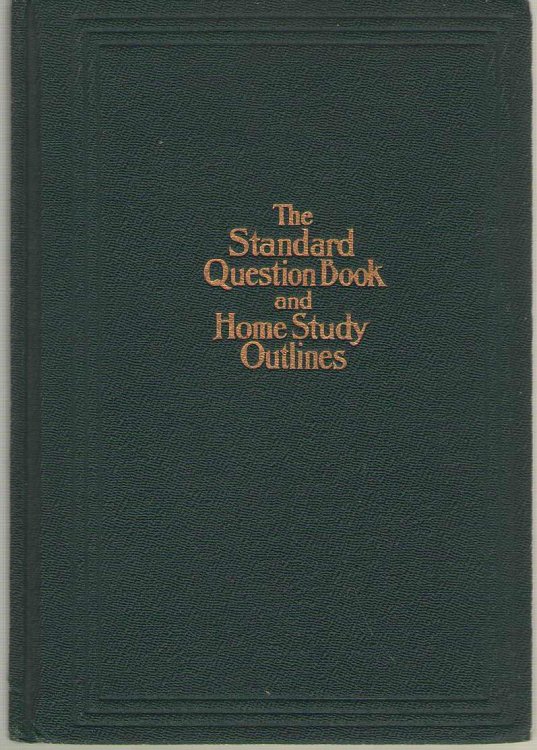 Image for The Standard Question Book and Home Study Outlines The Standard Question Book and Home Study Outlines