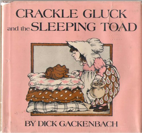 Image for Crackle Gluck And The Sleeping Toad Crackle Gluck And The Sleeping Toad