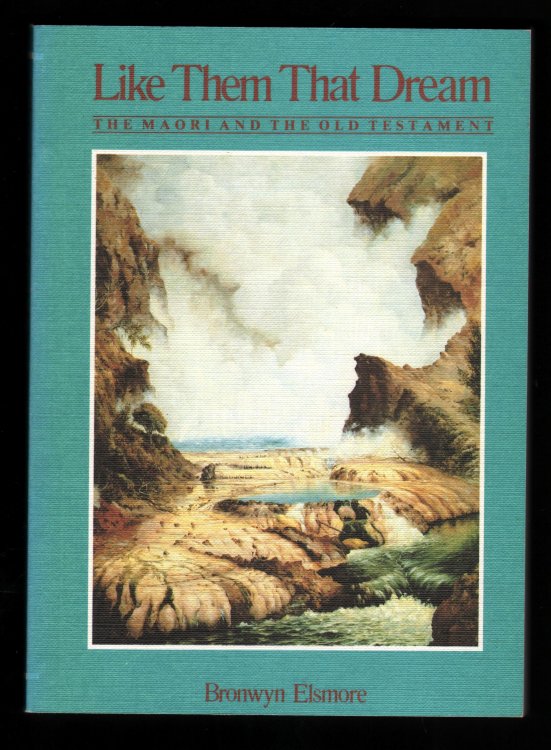 Like Them That Dream: The Maori and the Old Testament.