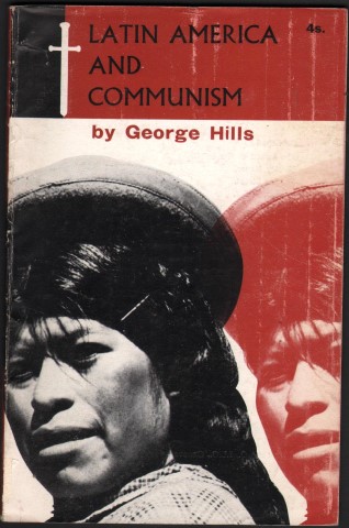 Image for Latin America and Communism. Latin America and Communism.