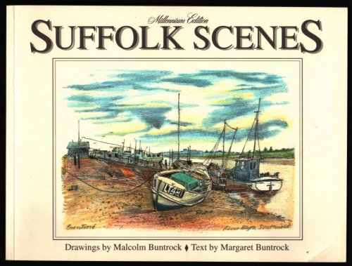 Suffolk Scenes. (Millennium Edition).