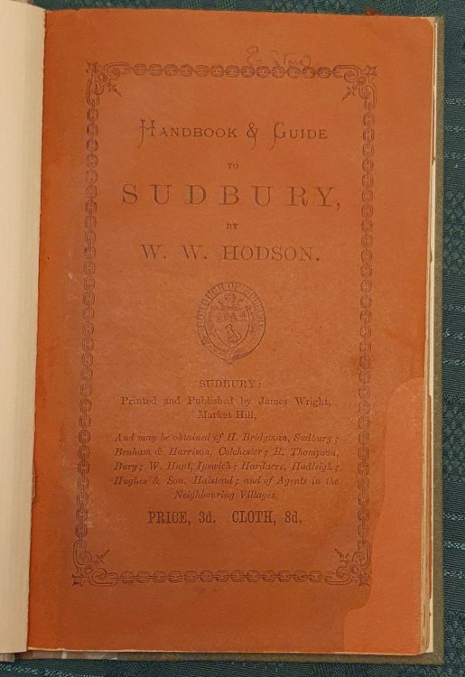 A Handbook & Guide To Sudbury, By W. W. Hodson.