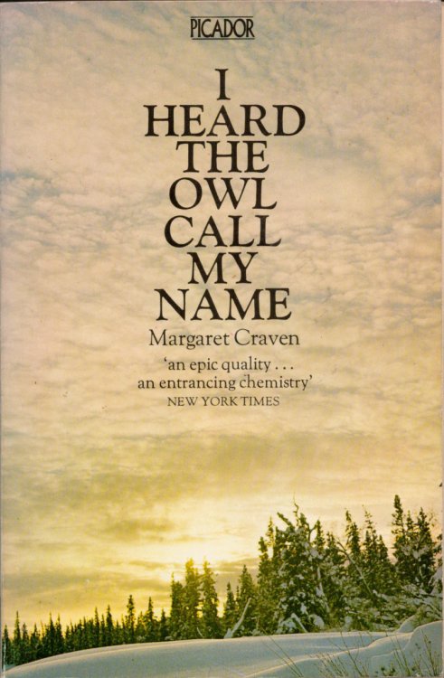 Image for I Heard The Owl Call My Name. I Heard The Owl Call My Name.