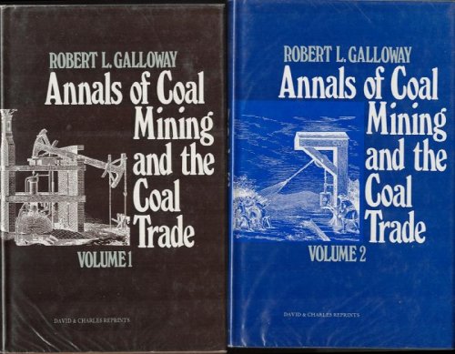 Image for Annals of Coal Mining and the Coal Trade. (2 Volume set). Annals of Coal Mining and the Coal Trade. (2 Volume set).