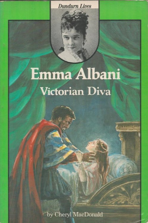 Image for Emma Albani: Victorian Diva. Emma Albani: Victorian Diva.