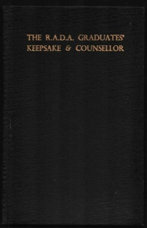 The R.A.D.A. Graduates' Keepsake & Counsellor.