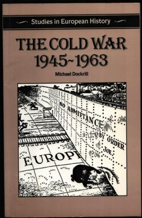 Image for The Cold War 1945-1963. The Cold War 1945-1963.
