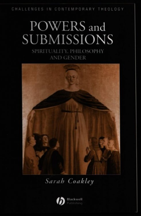 Image for Powers and Submissions. Spirituality, Philosophy and Gender. Powers and Submissions. Spirituality, Philosophy and Gender.