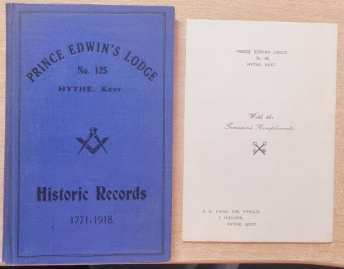 Image for Prince Edwin's Lodge. No. 125, Hythe. Historic Records - 1771 - 1918. Prince Edwin's Lodge. No. 125, Hythe. Historic Records - 1771 - 1918.