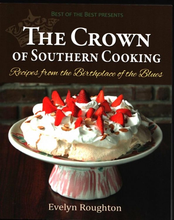 Image for The Crown of Southern Cooking. The Crown of Southern Cooking.