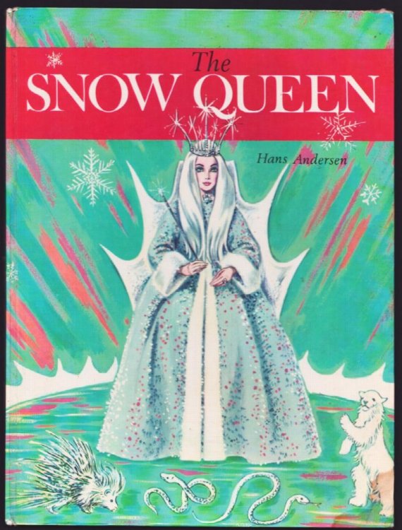 Image for The Snow Queen. (Illustrated by Pauline Hohly). The Snow Queen. (Illustrated by Pauline Hohly).