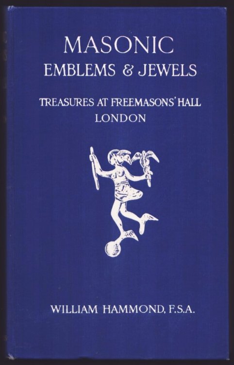 Image for Masonic Emblems & Jewels. Treasures at Freemasons' Hall London. Masonic Emblems & Jewels. Treasures at Freemasons' Hall London.