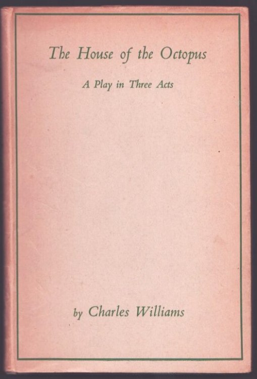 Image for The House of the Octopus. A Play in Three Acts. The House of the Octopus. A Play in Three Acts.