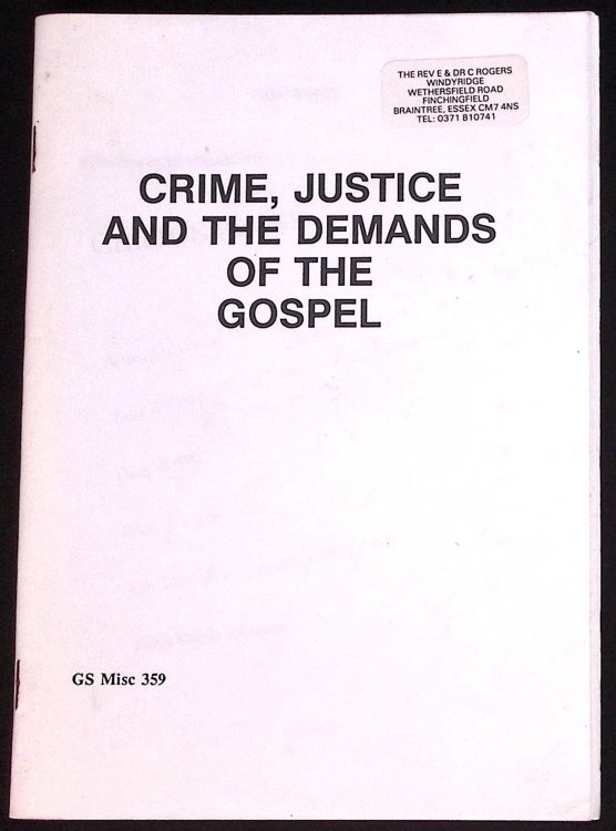 Image for Crime, Justice and the Demands of the Gospel. Crime, Justice and the Demands of the Gospel.