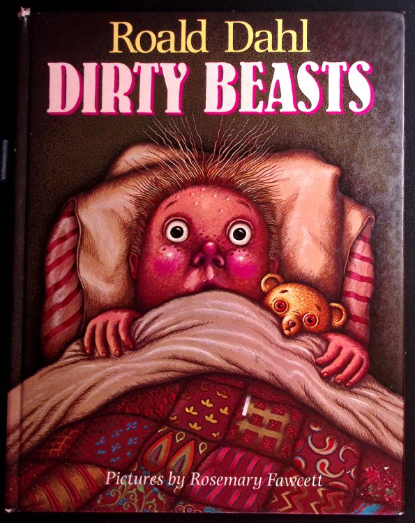 Image for Dirty Beasts. (Pictures by Rosemary Fawcett). Dirty Beasts. (Pictures by Rosemary Fawcett).