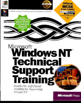 Microsoft Windows NT Technical Support Training (Microsoft Certified Professional Ser.)
