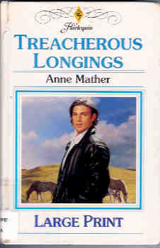 Treacherous Longings