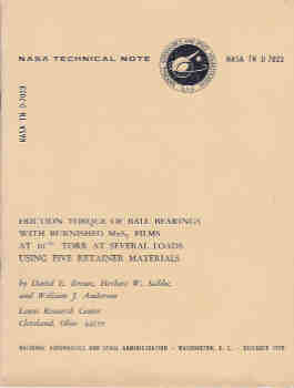 Friction Torque of Ball Bearings with Burnished MoS2 Films at 10-10 Torr at Several Loads Using Five Retainer Materials